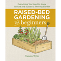 Raised-Bed Gardening for Beginners – Complete Hardcover Guide to Starting & Sustaining a Garden